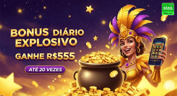 555g — bloco visual com foco em bônus, com hierarquia visual clara, pensado para atrair o primeiro clique do usuário.